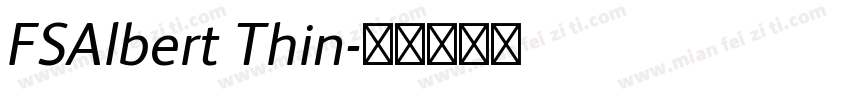 FSAlbert Thin字体转换